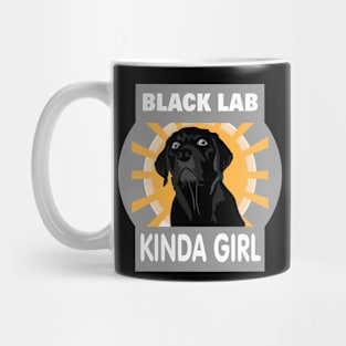 Black Lab Kinda Girl Labrador Retriever Owner Mug